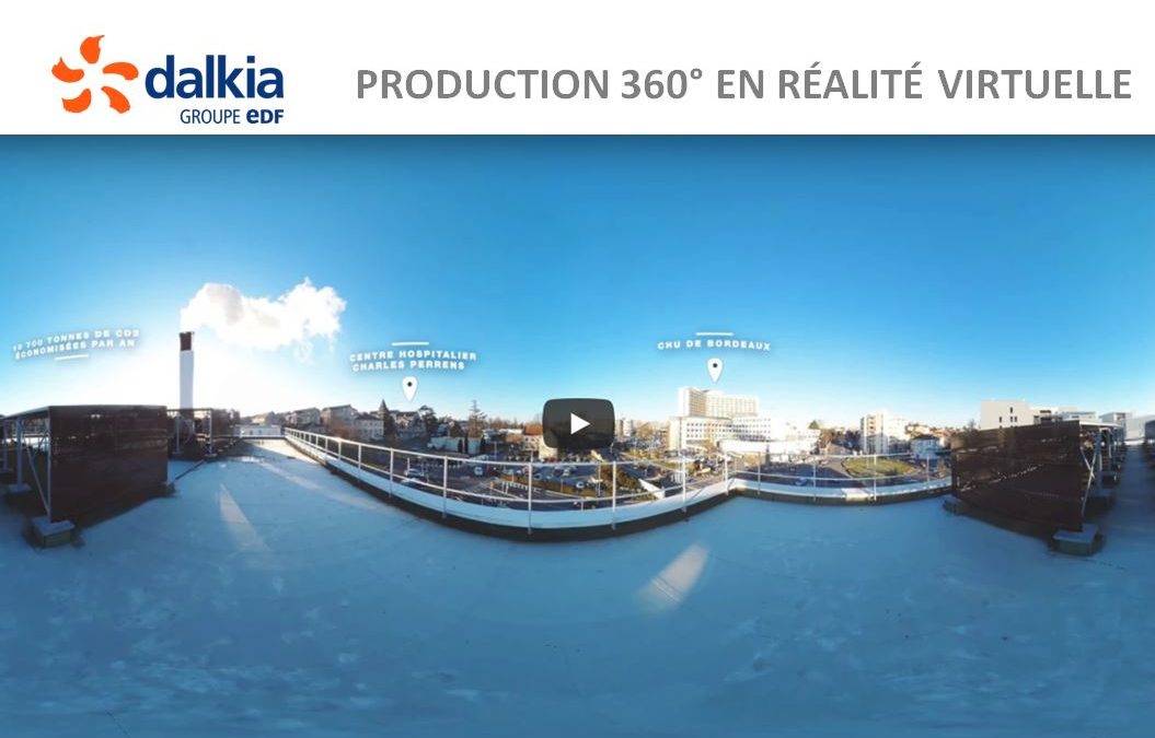 Notre vidéo 360 degrés promotionnelle réalisée pour Dalkia