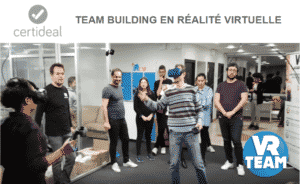 Idée activité team building réalité virtuelle chez Certideal - la communication