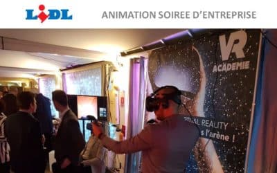 LIDL choisit la réalité virtuelle pour animer sa soirée d’entreprise