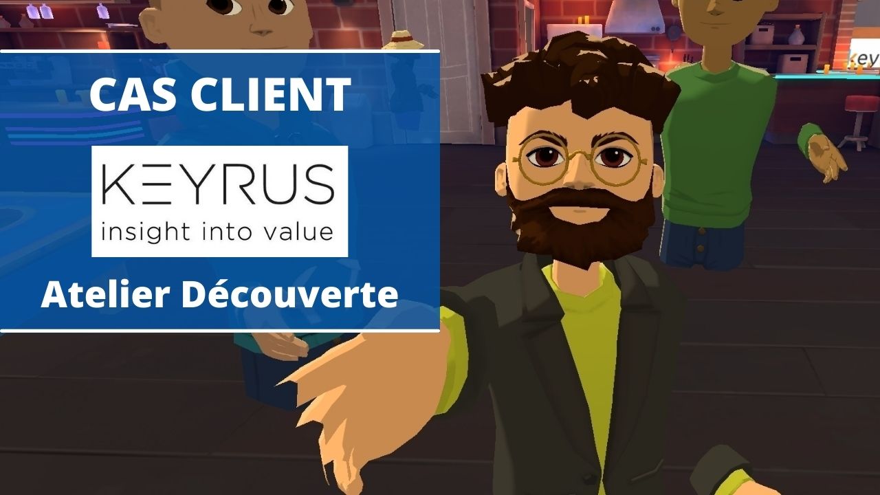 Activité Metaverse pour le Séminaire de Keyrus