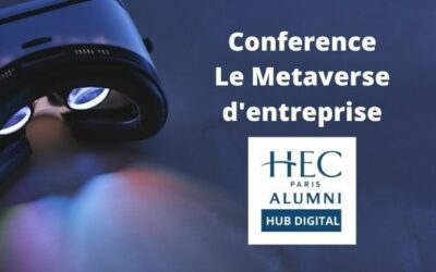 Conférence sur le Metaverse d’entreprise pour HEC Alumni