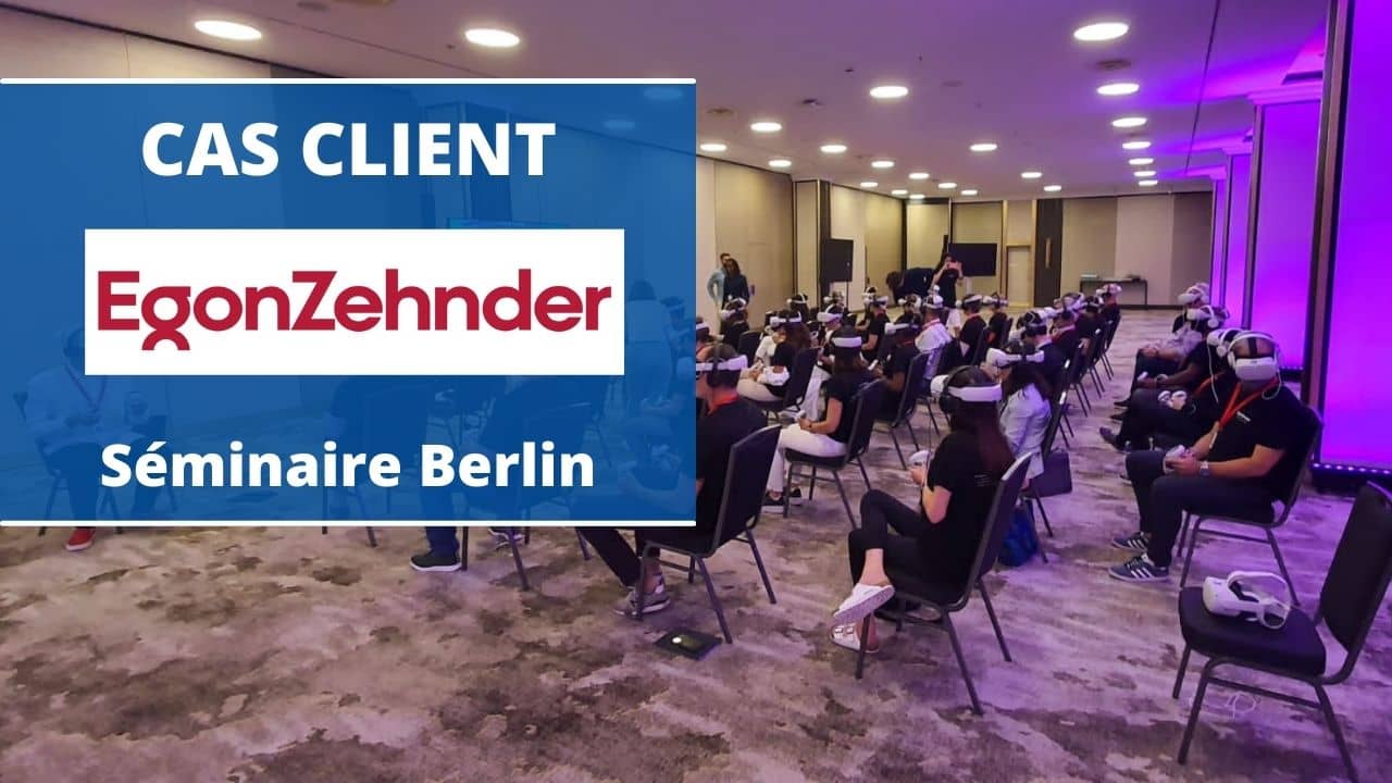 Séminaire Metaverse à Berlin pour Egonzehnder